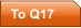 To Q17