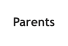 Parents